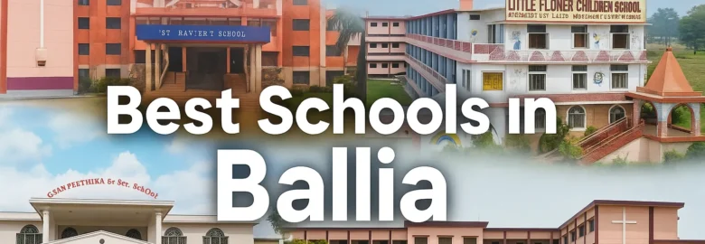 Top 10 schools in ballia list